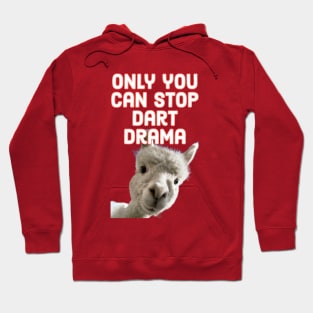 Dart drama Hoodie